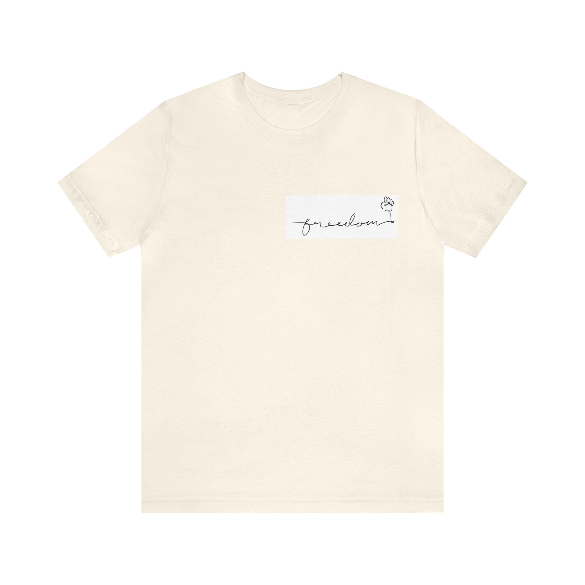 FREEDOM Unisex Jersey Short Sleeve Tee
