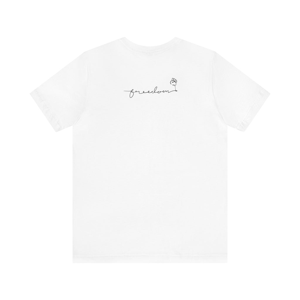 FREEDOM Unisex Jersey Short Sleeve Tee