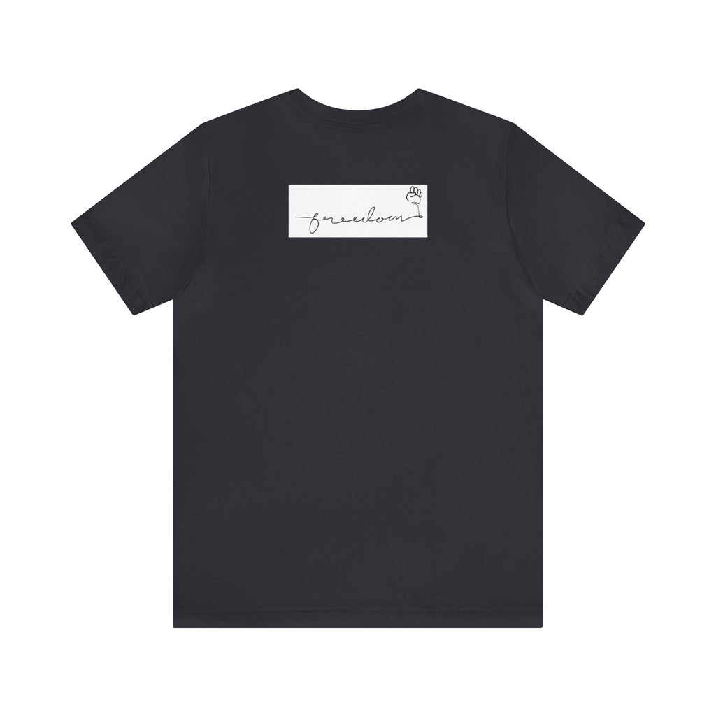 FREEDOM Unisex Jersey Short Sleeve Tee