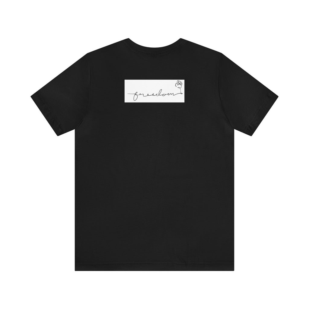 FREEDOM Unisex Jersey Short Sleeve Tee